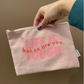 Life Is Tough But So Are You Canvas Pouch