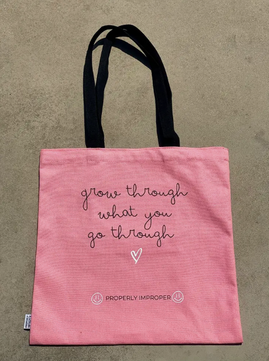 Grow Through What You Go Through - Canvas Tote Bag