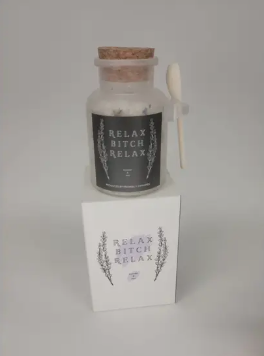 Relax Bitch Relax Bath Salts